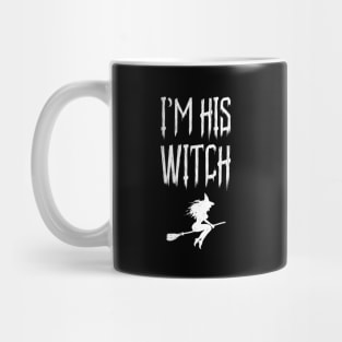 I'm His Witch Fun Matching Halloween For Couples Mug